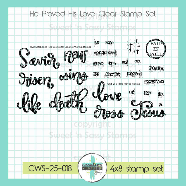 He Proved His Love Clear Stamp Set