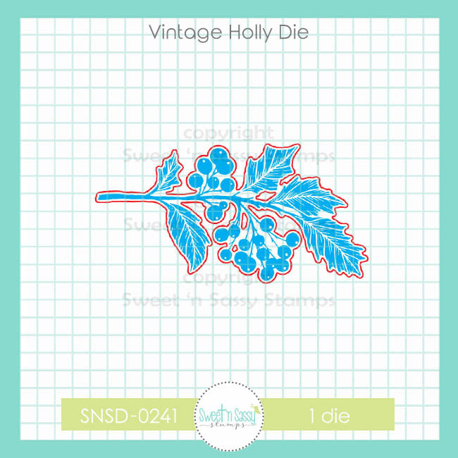 Vintage Holly Die Set