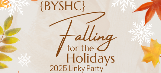 BYSHC Falling for the Holidays Link Party