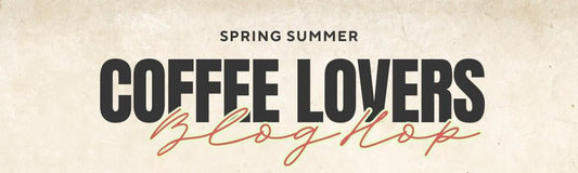Spring Summer 2025 Coffee Hop