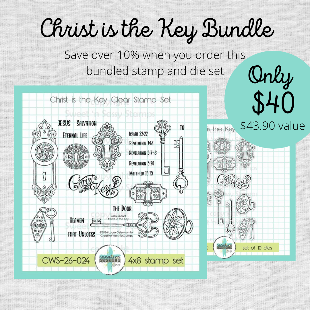 Christ is the Key Stamp & Die Bundle