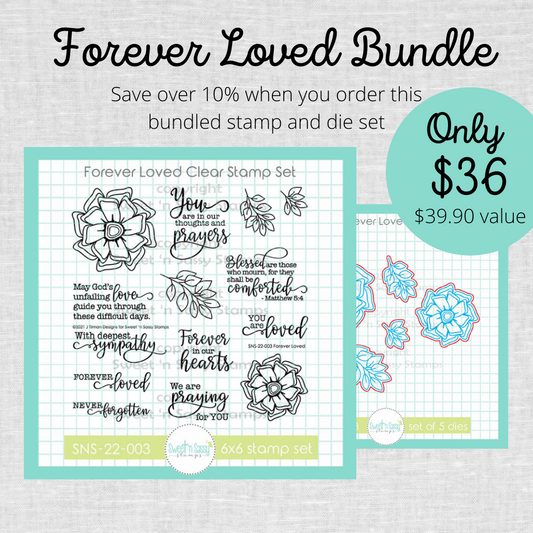 Forever Loved Stamp & Die Bundle