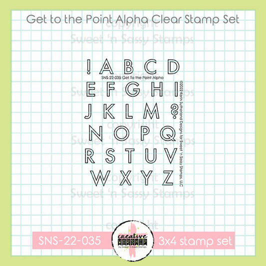 Get to the Point Alpha Clear Stamp Set