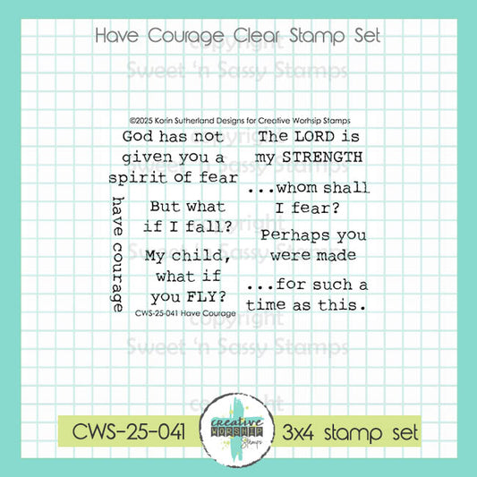 Have Courage Clear Stamp Set