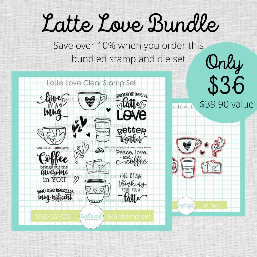 Latte Love Stamp & Die Bundle