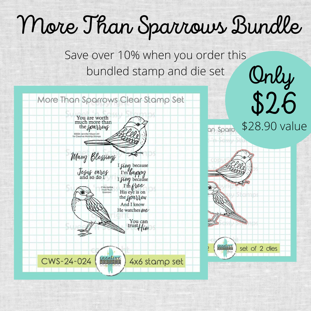 More Than Sparrows Stamp & Die Bundle