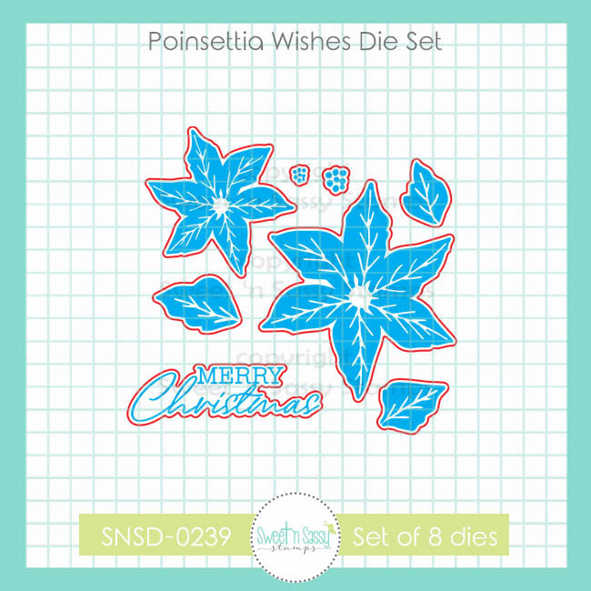 Poinsettia Wishes Die Set