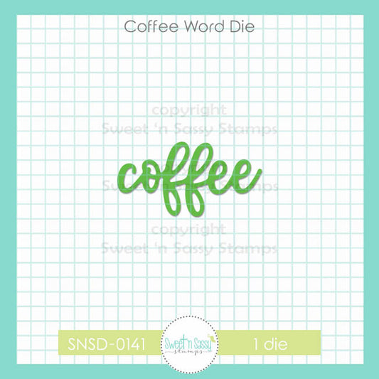 Coffee Word Die